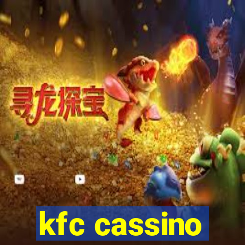 kfc cassino